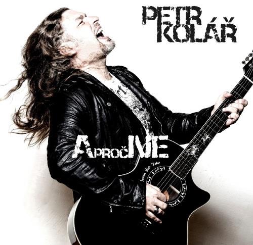 Kolář Petr: A proč ne - CD