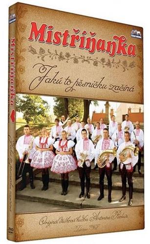 Mistříňanka: Jakú to pěsničku začíná