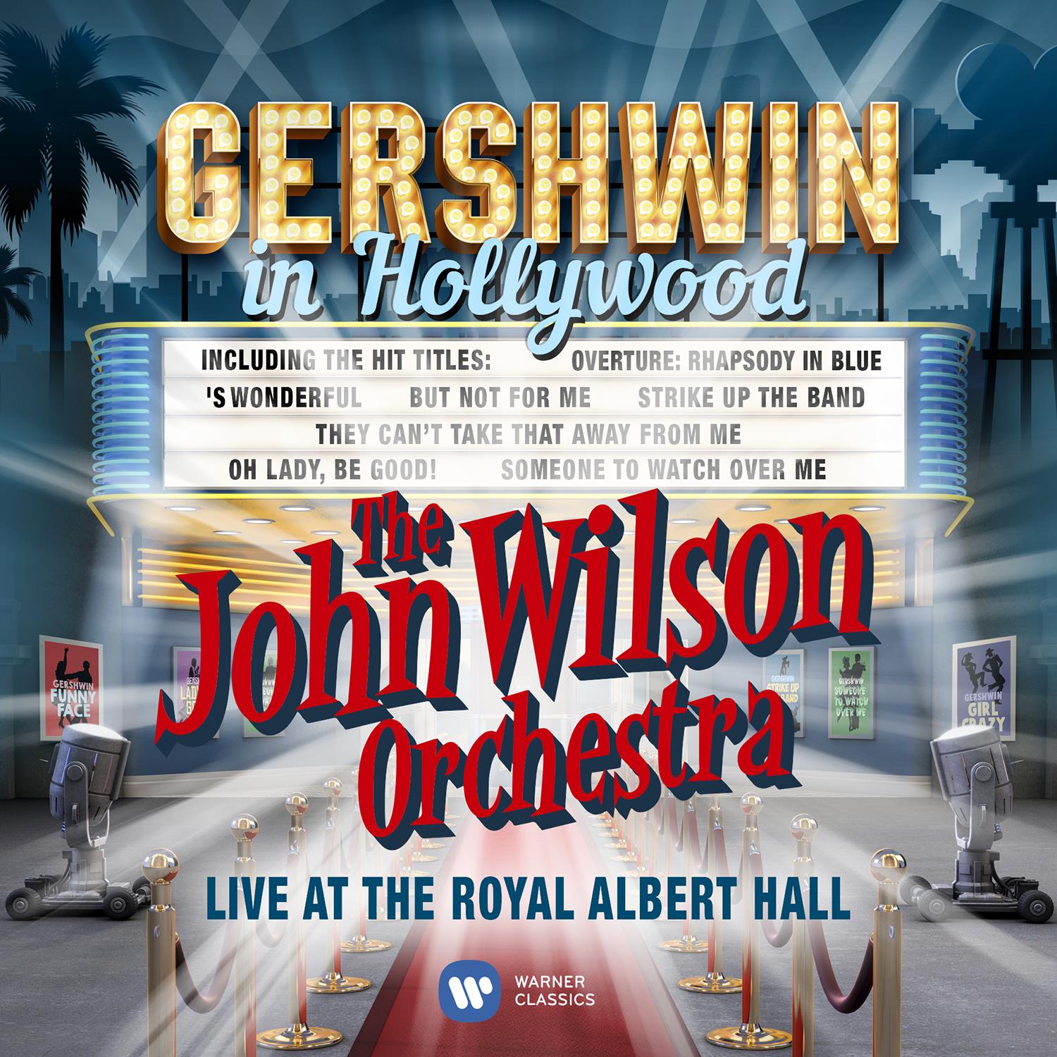 John Wilson Orchestra: Live At The Royal Albert Hall