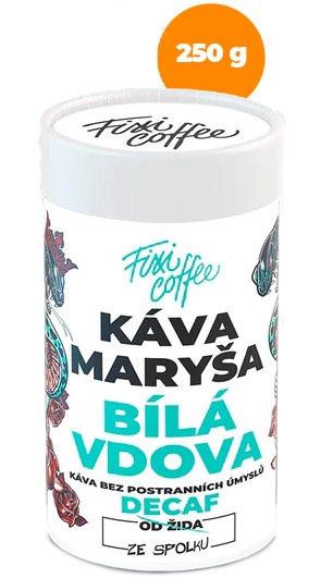 Fixi Coffee Káva Maryša Bílá vdova, bezkofeinová káva – papírová tuba 250 g