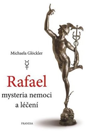 Rafael - mysteria nemoci a léčení