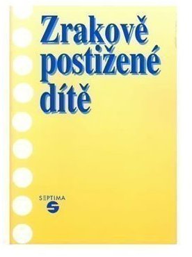 Zrakově postižené dítě