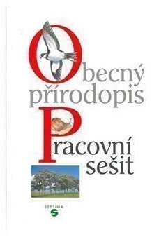 Obecný přírodopis - pracovní sešit pro praktické ZŠ