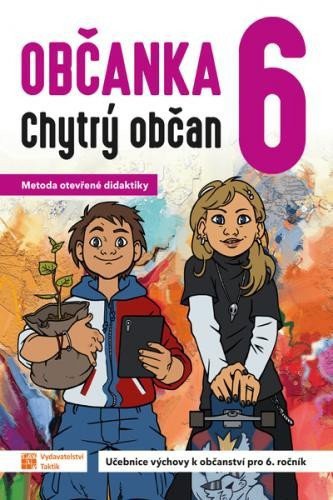 Občanka 6 - Chytrý občan - Učebnice