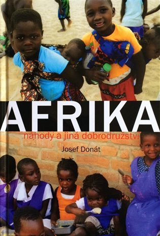 Afrika náhody a jiná dobrodružství