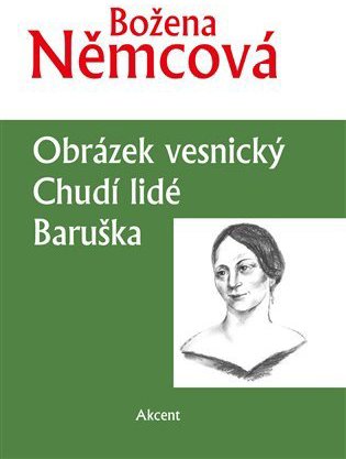 Obrázek vesnický, Chudí lidé, Baruška