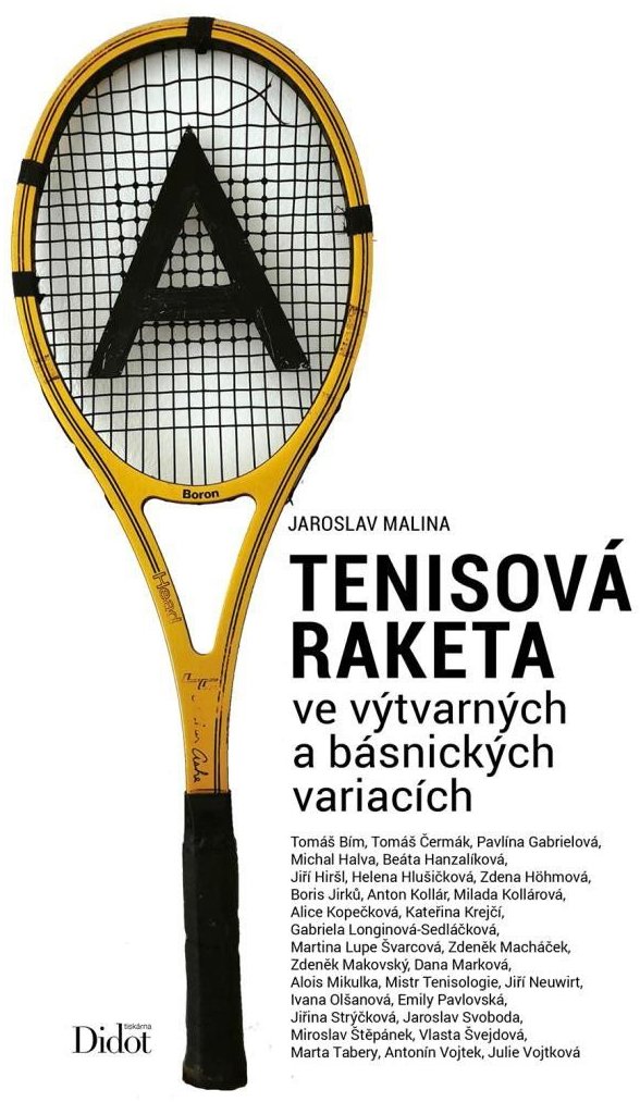 Tenisová raketa ve výtvarných a básnických variacích
