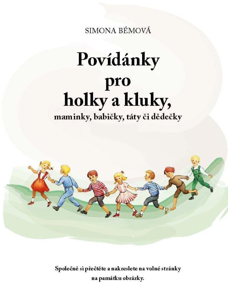 Povídánky pro holky a kluky, maminky, babičky, táty či dědečky