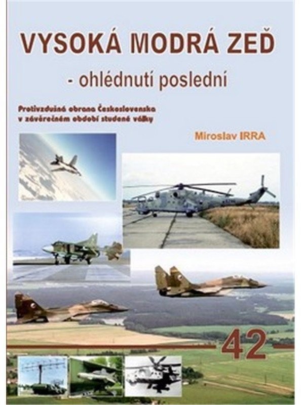 Vysoká modrá zeď - ohlédnutí poslední