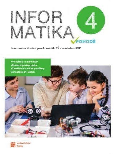 Informatika v pohodě 4 - pracovní učebnice