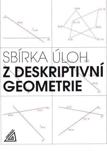 Sbírka úloh z deskriptivní geometrie