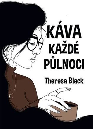 Káva každé půlnoci