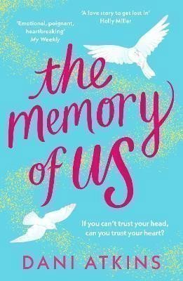The Memory of Us: A brand-new love story for 2024. Filled with heart-wrenching romance, family love,