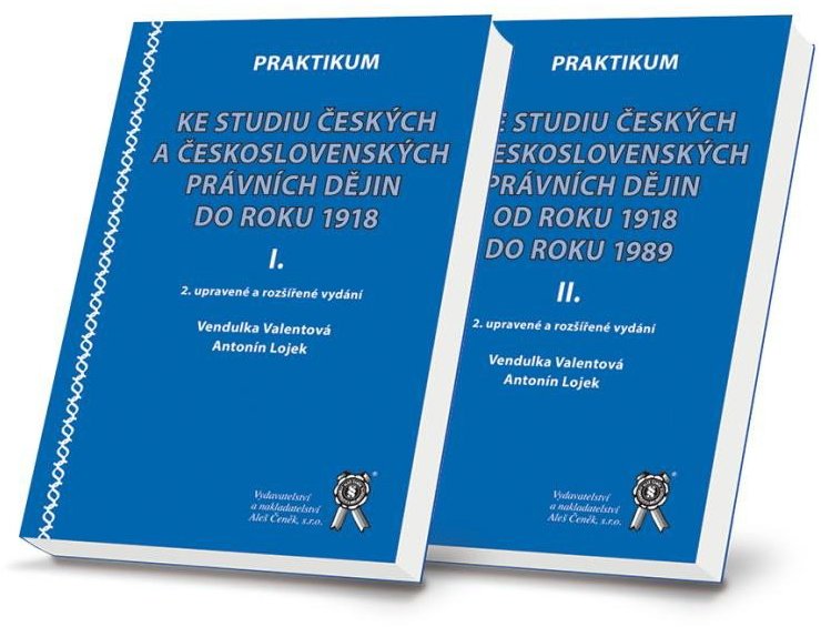 Praktikum ke studiu českých a československých právních dějin do roku 1918 + od 1918 do roku 1989