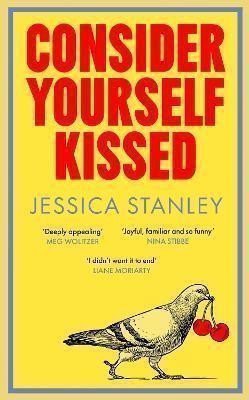 Consider Yourself Kissed