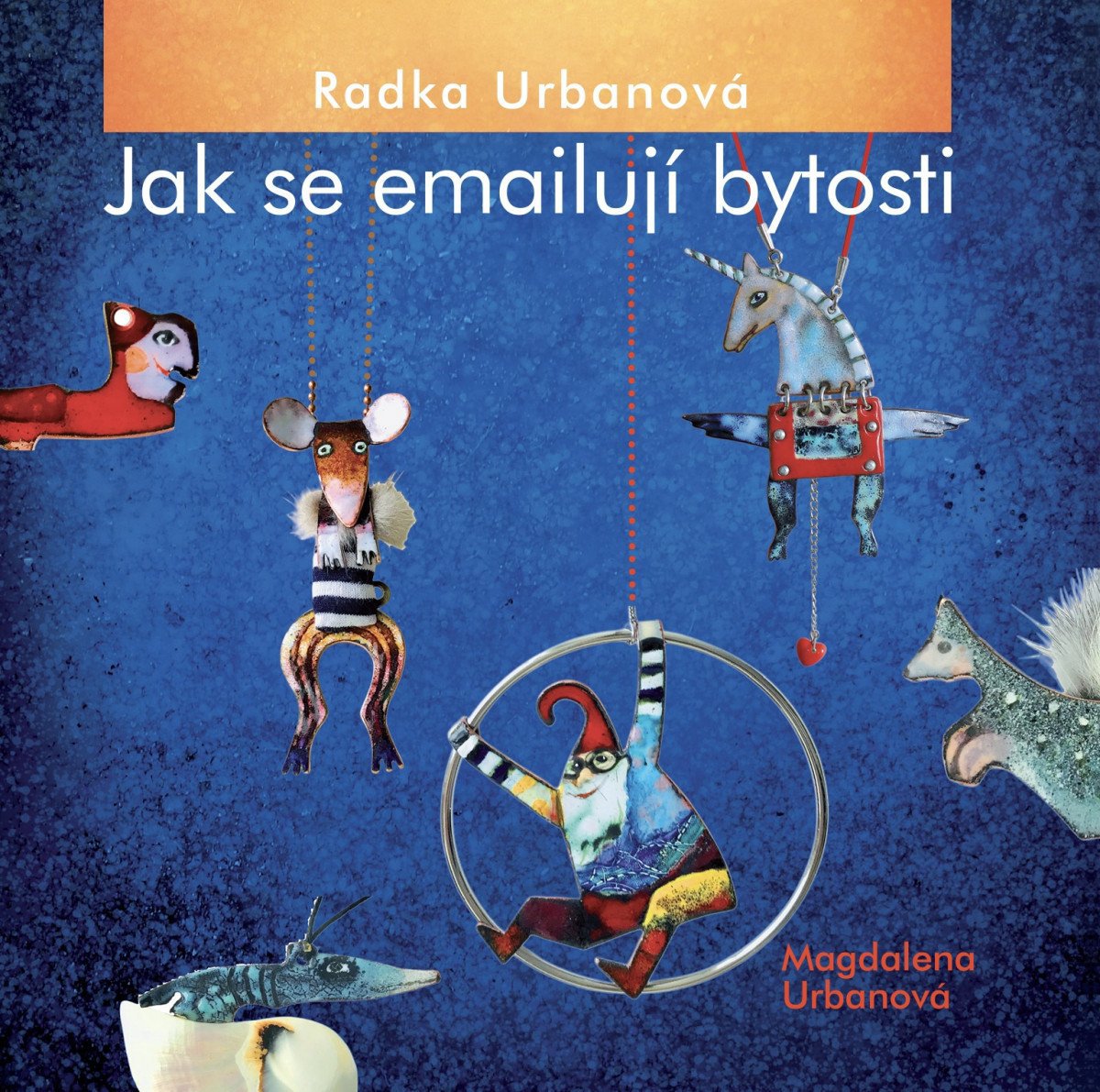 Radka Urbanová, Jak se emailují bytosti