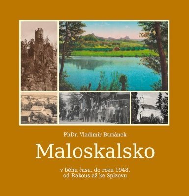 Maloskalsko v běhu času, do roku 1948, od Rakous až po Splzovu