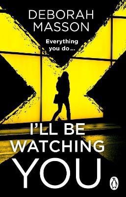 I´ll Be Watching You