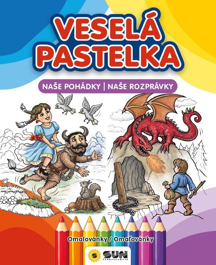 Naše pohádky/Naše Rozprávky - Veselá pastelka