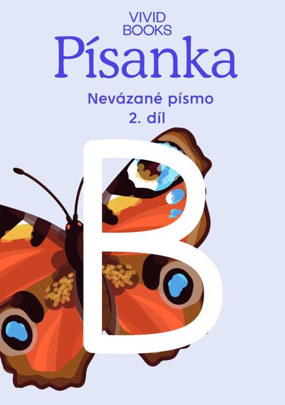 Český jazyk - Písanka pro nevázané písmo / 2.díl