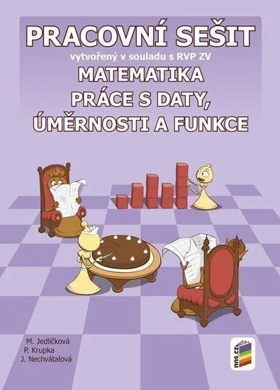 Matematika - Práce s daty, úměrnosti.. - Pracovní sešit