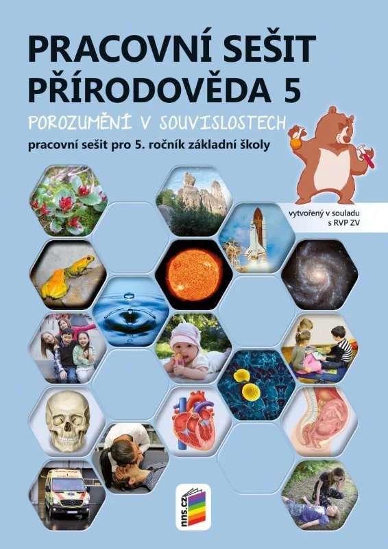 Přírodověda 5 - Porozumění v souvislostech - Pracovní sešit RVP