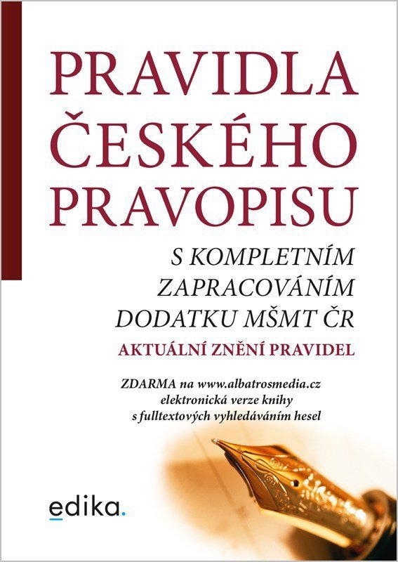 Pravidla českého pravopisu s kompletním zapracováním MŠMT ČR