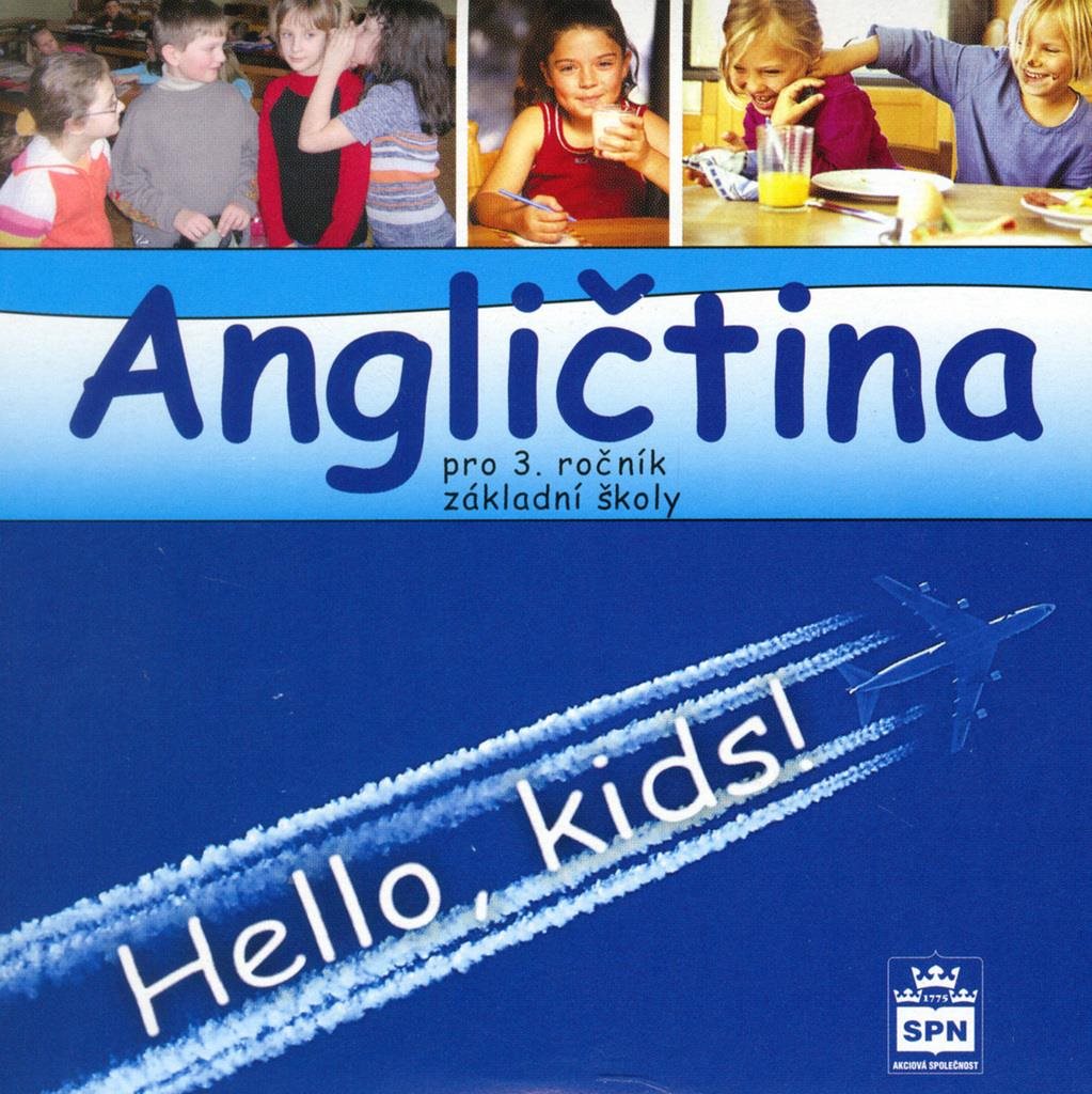 Angličtina pro 3.ročník základní školy: Hello, kids!