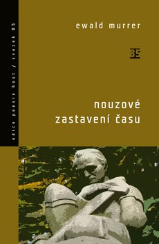 Nouzové zastavení času: svazek 85
