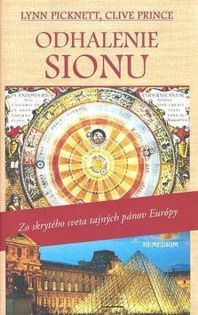 Odhalenie Sionu: Zo skrytého sveta tajných pánov Európy