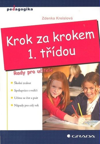 Krok za krokem 1. třídou: rady pro učitele