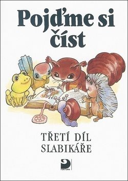 Pojďme si číst: Třetí díl slabikáře