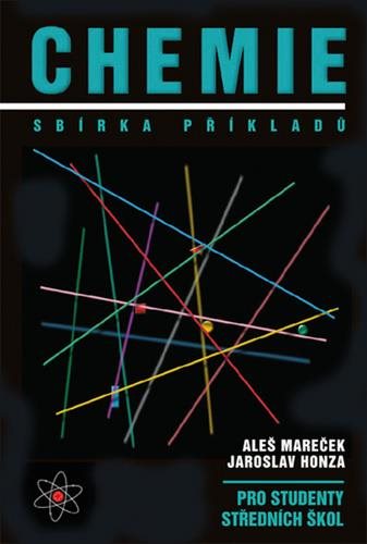 Chemie Sbírka příkladů pro studenty středních škol