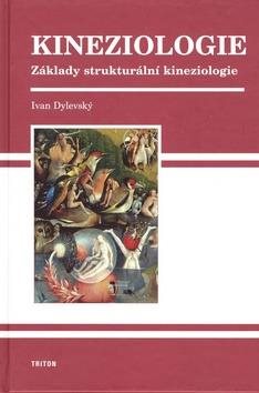 Kniha Kineziologie: Základy strukturální kinezologie