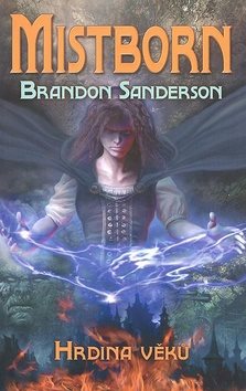 Mistborn Hrdina věků