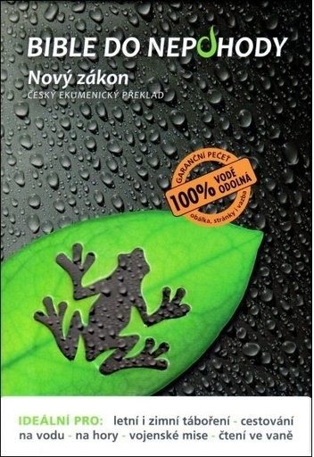 Bible do nepohody: Nový zákon