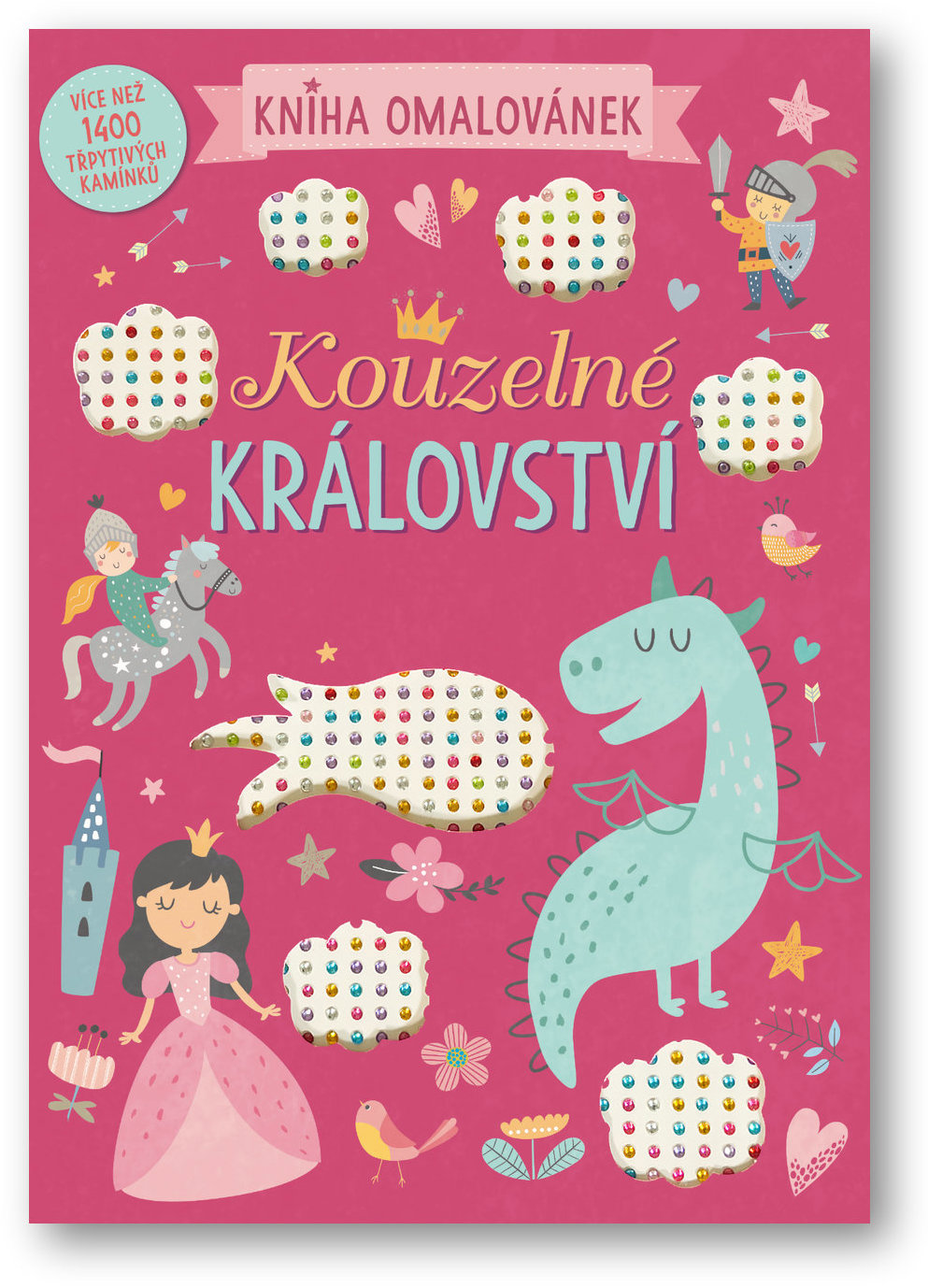 Kouzelné království - 1400 diamantů k nalepení, omalovánky