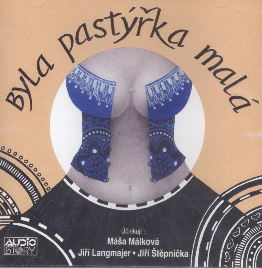 Byla pastýřka malá: 1 audio CD
