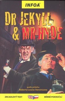 Dr. Jekyll & Mr Hyde: zrcadlový text mírně pokročilí