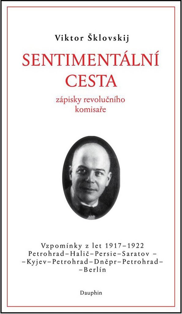 Sentimentální cesta: Zápisky revolučního komisaře