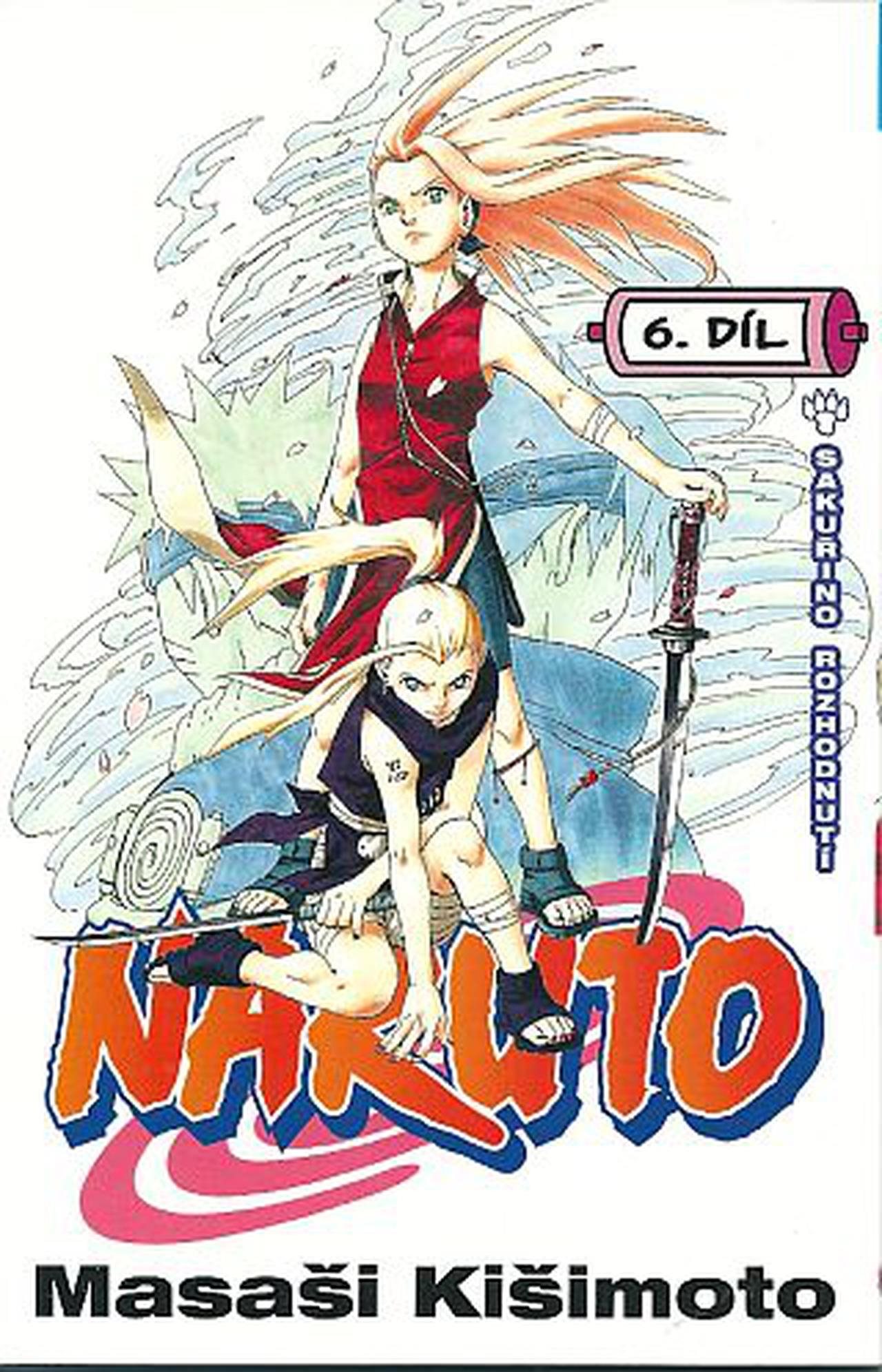 Naruto 6: Sakuřino rozhodnutí