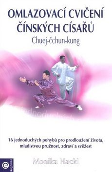 Omlazovací cvičení čínských císařů: Chuej-čchun-kung