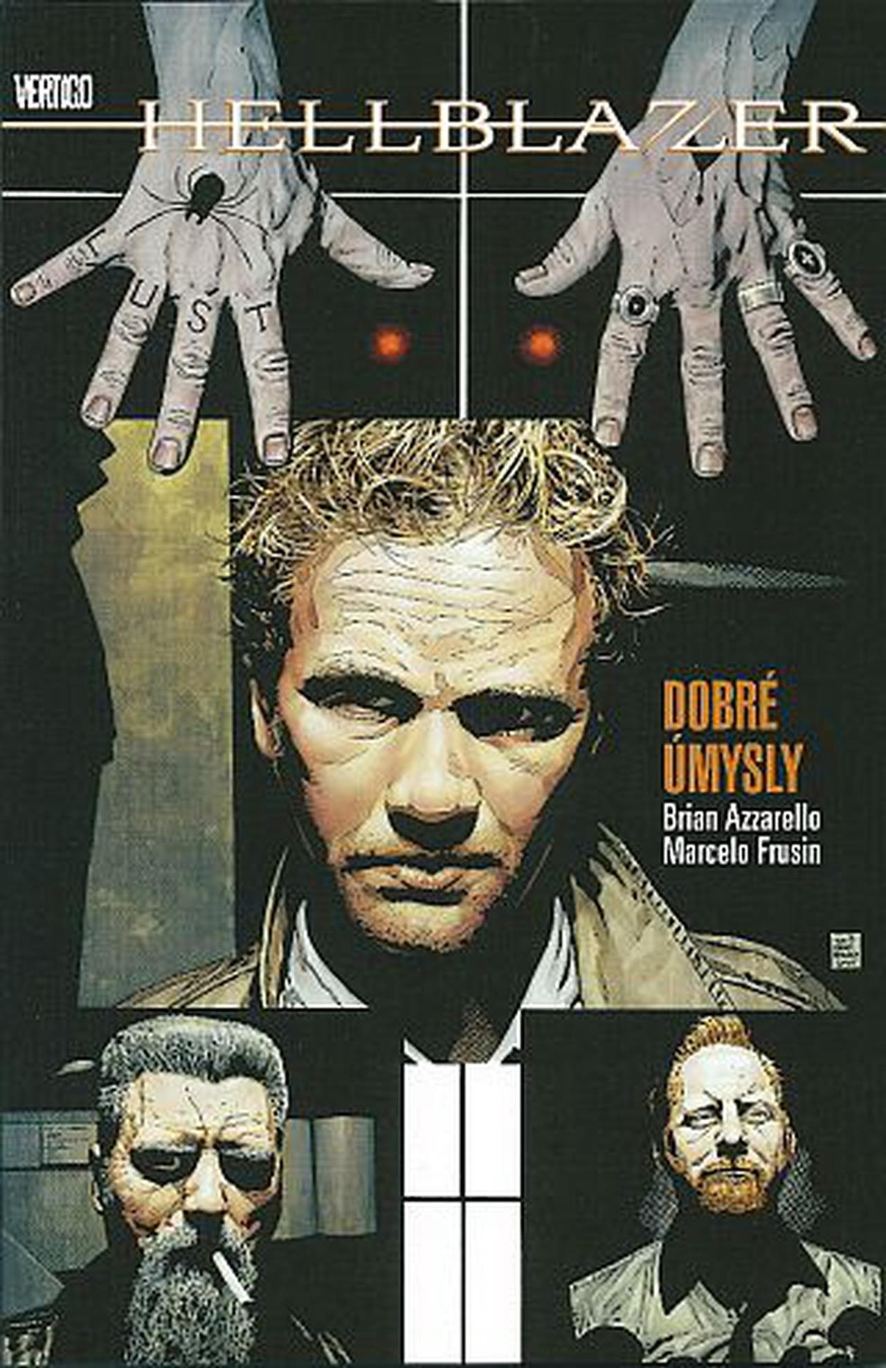 Hellblazer 3: Dobré úmysly