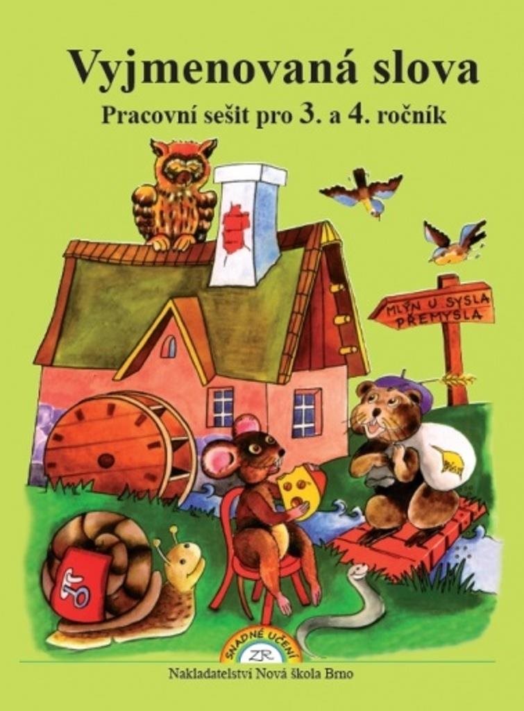 Vyjmenovaná slova: Pracovní sešit pro 3. a 4. ročník