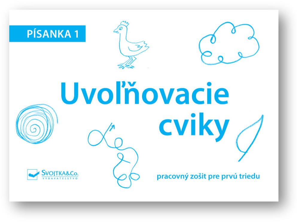 Písanka 1 – Uvoľňovacie cviky