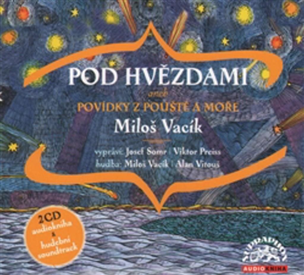 Pod hvězdami: Povídky z pouště a moře, 2 CD