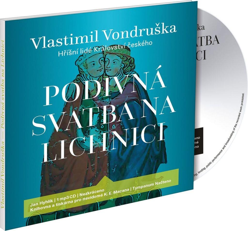 Podivná svatba na Lichnici: Hříšní lidé Království českého