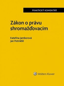 Zákon o právu shromažďovacím Komentář