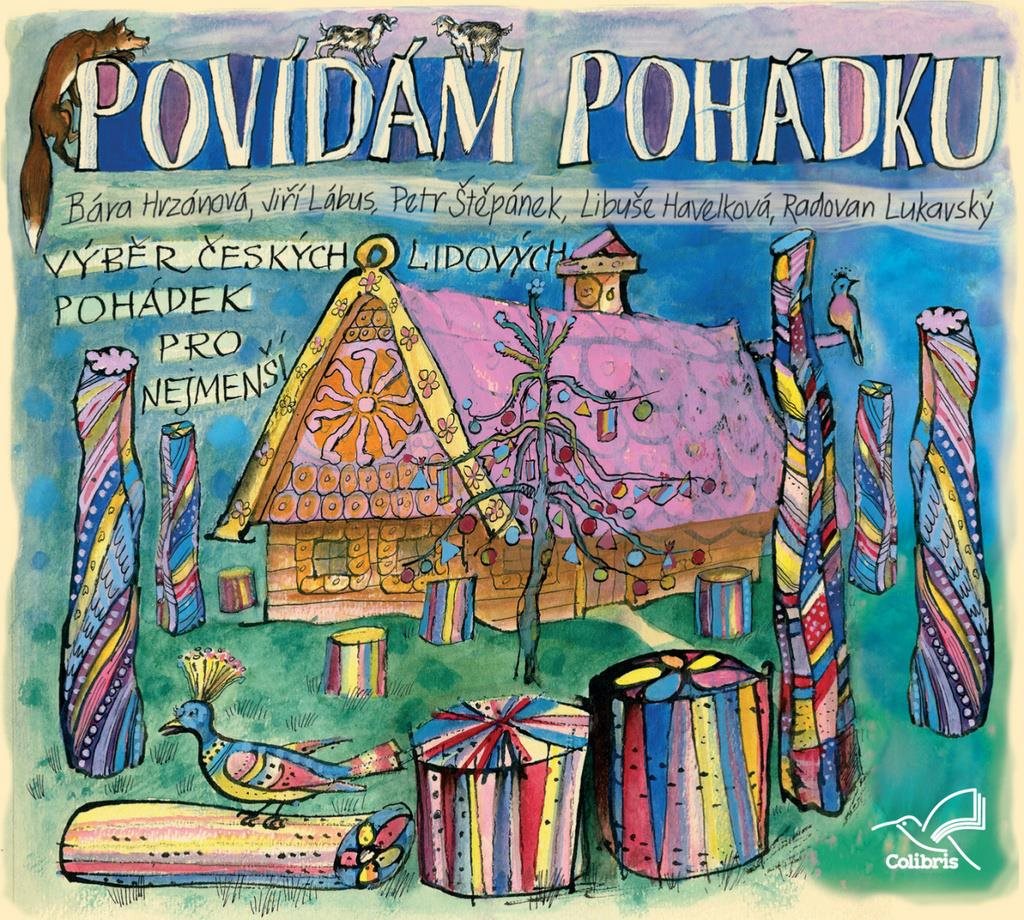 Povídám pohádku: Výběr českých lidových pohádek pro nejmenší