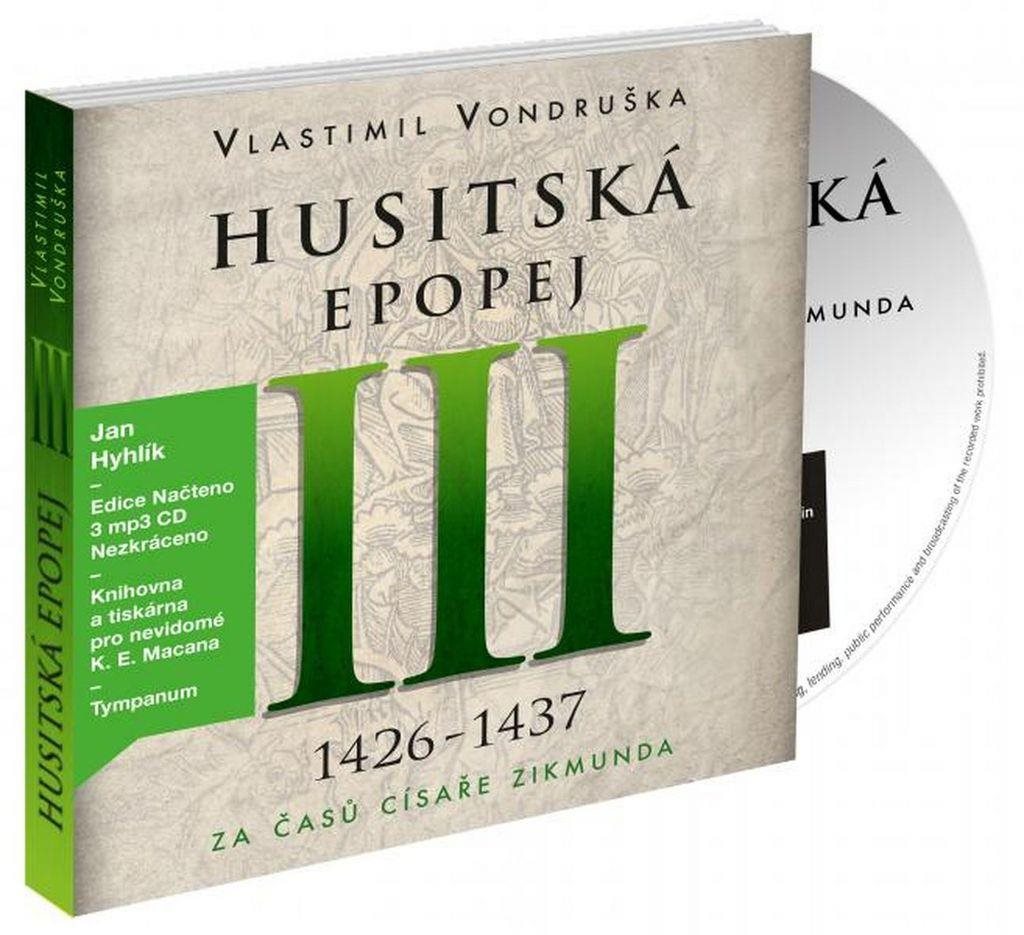 Husitská epopej III 1426-1437: Za časů císaře Zikmunda